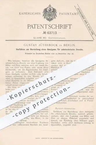 original Patent - Gustav Jüterbock , Berlin , 1891 , Amalgam für Zähne | Zahntechniker , Zahnarzt , Zahn , Medizin !!!