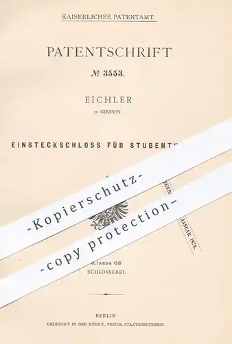 original Patent - Eichler in Giessen , 1877 , Einsteckschloss für Türen | Tür , Schloss , Türschloss , Schlosser !!!