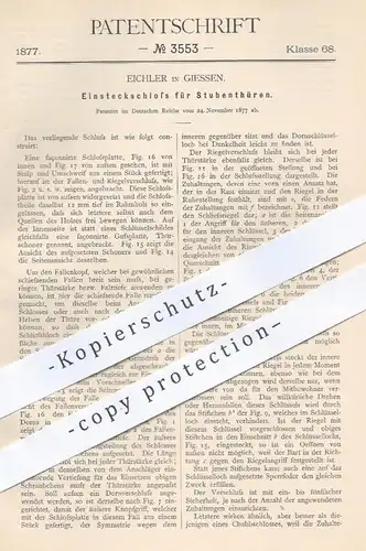 original Patent - Eichler in Giessen , 1877 , Einsteckschloss für Türen | Tür , Schloss , Türschloss , Schlosser !!!