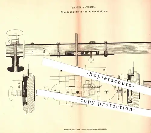 original Patent - Eichler in Giessen , 1877 , Einsteckschloss für Türen | Tür , Schloss , Türschloss , Schlosser !!!