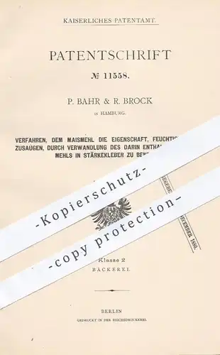 original Patent - P. Bahr & R. Brock , Hamburg ,1880 , Verbacken von Maismehl | Backen , Bäcker , Bäckerei , Brot , Teig