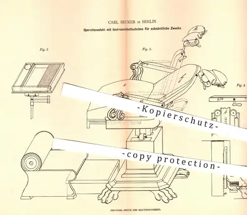original Patent - Carl Becker , Berlin 1880 , Operationsstuhl für Zahnarzt | Zahnarztstuhl , Arzt , Zahn , Zähne , Stuhl