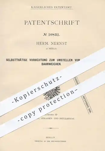 original Patent - Herm. Nernst in Berlin , 1880 , Umstellen von Straßenbahnweichen | Straßenbahn , Eisenbahn , Weichen