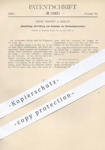 original Patent - Herm. Nernst in Berlin , 1880 , Umstellen von Straßenbahnweichen | Straßenbahn , Eisenbahn , Weichen