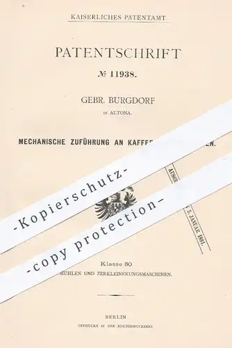 original Patent - Gebr. Burgdorf , Hamburg Altona , 1880 , Kaffee - Verlesetisch mit Zuführung | Kaffeerösterei , Mühle