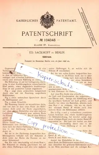 original Patent - Ed. Sackhoff in Berlin , 1898 , Kühlraum !!!