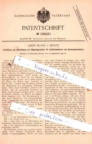 original Patent - James Burke in Berlin , 1898 , Herstellung von Magnetgestellen für Elektromotoren !!!