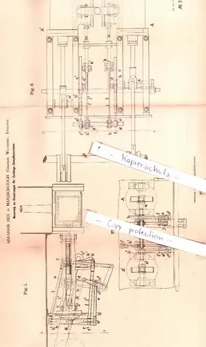 original Patent - Abraham Hill Marlborough , Grafsch. Wiltshire, England , 1884 , Dampfmaschinen !!!