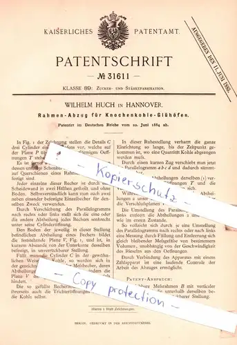 original Patent - Wilhelm Huch in Hannover , 1884 , Rahmen-Abzug für Knochenkohle-Glühofen !!!