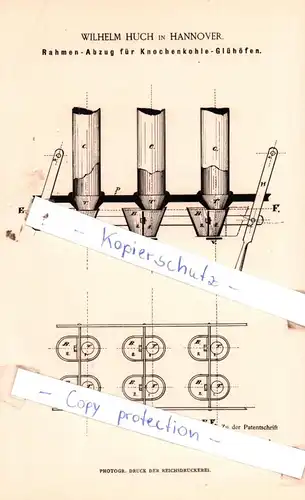 original Patent - Wilhelm Huch in Hannover , 1884 , Rahmen-Abzug für Knochenkohle-Glühofen !!!