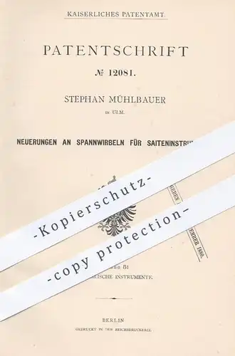 original Patent - Stephan Mühlbauer , Ulm  1880 , Spannwirbel für Saiteninstrumente | Musikinstrumente , Violine , Geige
