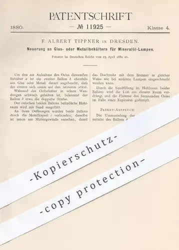 original Patent - F Albert Tippner in Dresden , 1880 , Glas- o. Metallbehältern für Mineralöl - Lampen | Lampe , Öl !!!