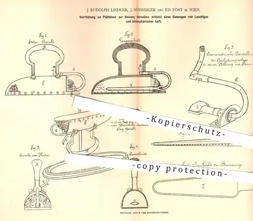 original Patent - J. R. Lindler, J. Schweiger , Ed. Föst , Wien , 1879 , Heizung aus Leuchtgas u. Luft für Bügeleisen !!