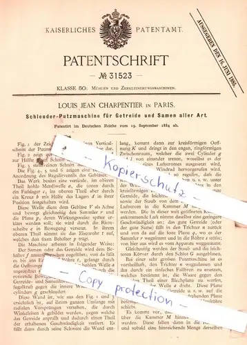 original Patent - Louis Jean Charpentier in Paris , 1884 , Schleuder-Putzmaschine für Getreide und Samen aller Art !!!