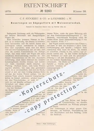 original Patent - C. F. Stöckert & Co. , Landsberg , 1879 , Sägegatter mit Walzenvorschub | Gatter , Säge , Sägen , Holz