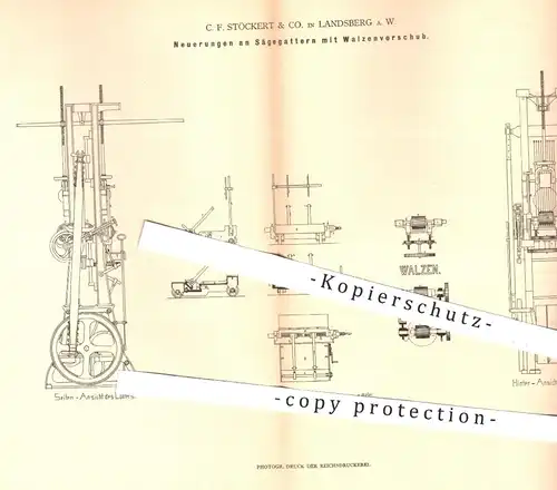 original Patent - C. F. Stöckert & Co. , Landsberg , 1879 , Sägegatter mit Walzenvorschub | Gatter , Säge , Sägen , Holz