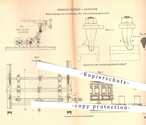 original Patent - Hermann Beenken in Hannover , 1879 , Reinigung der Pferdebahn - Gleise | Bahnwagen , Eisenbahn , Wagon