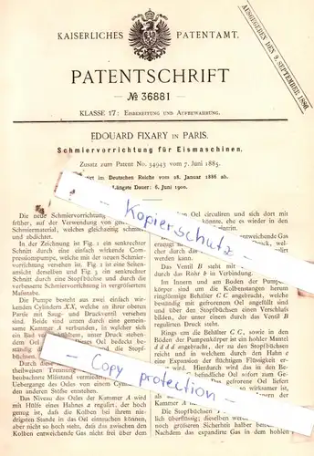 original Patent -  Edouard Fixary in Paris , 1886 , Schmiervorrichtung für Eismaschinen !!!
