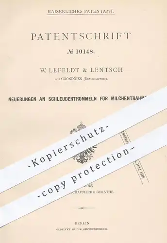 original Patent - W. Lefeldt & Lentsch , Schöningen / Braunschweig , 1879 , Schleudertrommel für Milchentrahmung | Milch