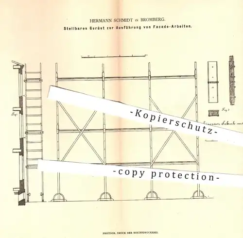 original Patent - H. Schmidt in Bromberg , 1880 , Gerüst zur Ausführung von Façade - Arbeiten | Baugerüst , Gerüstbauer