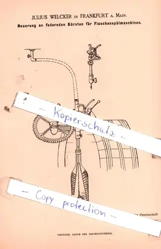 original Patent - Julius Welcker in Frankfurt a. Main , 1885 , Neuerung an Bürsten für Flaschenspülmaschinen !!!