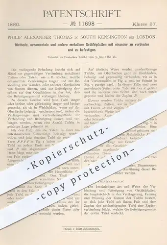 original Patent - Philip Alexander Thomas , South Kensington / London , 1880 , Befestigung von Metall - Getäfelplatten