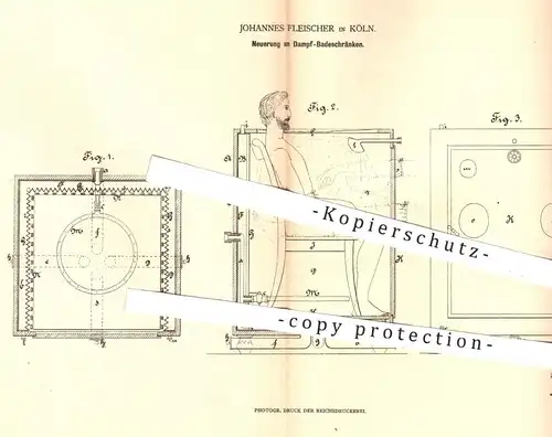 original Patent - Johannes Fleischer in Köln , 1880 , Dampf - Badeschränke | Dampfbad , Bad , Sauna , Gesundheit !!!