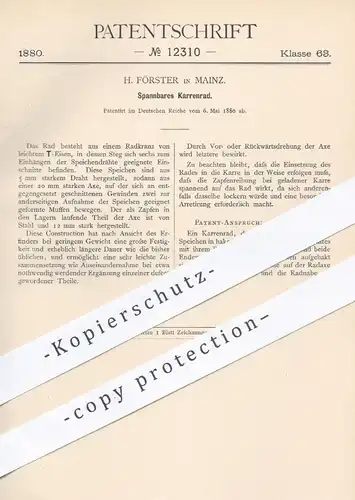 original Patent - H. Förster in Mainz , 1880 , Spannbares Karrenrad | Rad , Räder , Wagenrad , Wagen , Karre , Karren !!