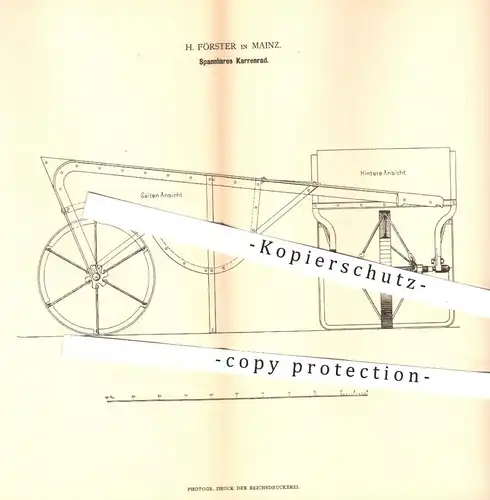 original Patent - H. Förster in Mainz , 1880 , Spannbares Karrenrad | Rad , Räder , Wagenrad , Wagen , Karre , Karren !!