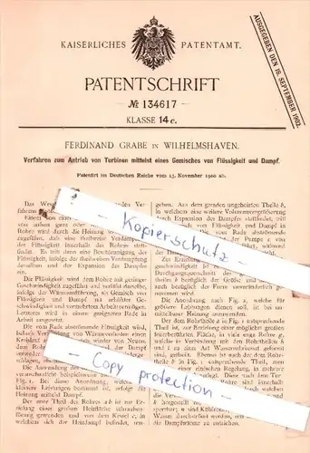 Original Patent  -  Ferdinand Grabe in Wilhelmshaven , 1900 ,  Antrieb von Turbinen !!!