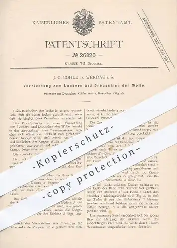 original Patent - J. C. Bohle , Werdau , 1883 , Lockern und Droussieren der Wolle | Spinnerei , Spinnrad , Spinnmaschine