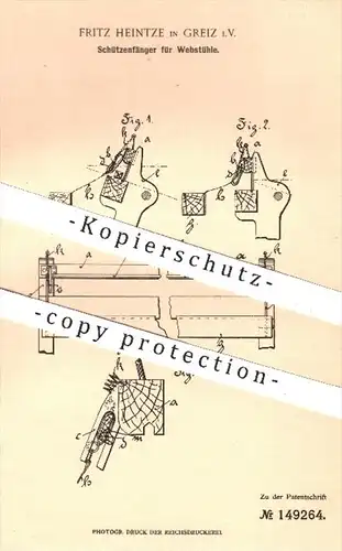 original Patent - Fritz Heintzke in Greiz , 1905 , Schützenfänger für Webstühle | Webstuhl , Weben , Weber , Weberei !