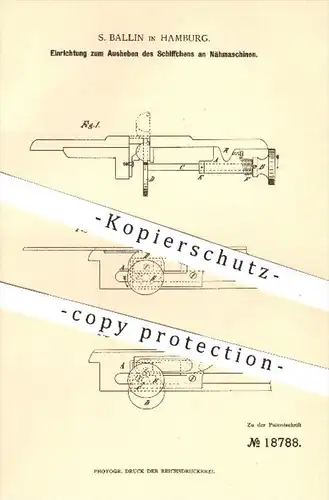 original Patent - S. Ballin in Hamburg , 1881 , Ausheben des Schiffchens an Nähmaschinen | Nähmaschine , Nähen !!!