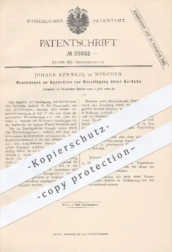 original Patent - Joh. Kernaul , München , 1882 , Apparat zur Beseitigung übler Gerüche | Geruch , Gesundheit , Hygiene