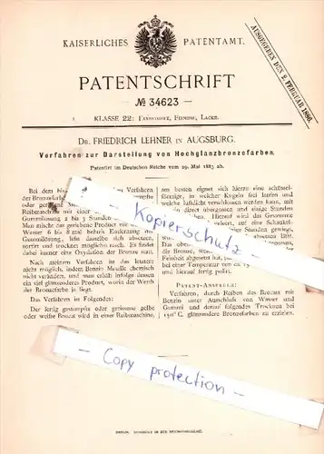 Original Patent  - Dr. Friedrich Lehner in Augsburg , 1885 , Farbstoffe, Firnisse und Lacke !!!
