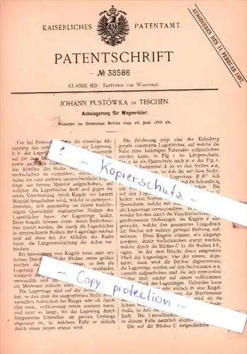 Original Patent  - Johann Pustòwka in Teschen , 1886 , Achslagerung für Wagenräder !!!