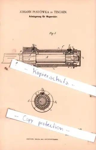 Original Patent  - Johann Pustòwka in Teschen , 1886 , Achslagerung für Wagenräder !!!
