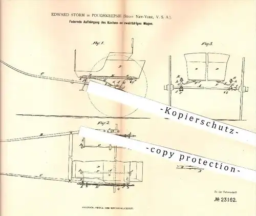 original Patent - Edward Storm , Poughkeepsie New York USA , 1883 , Federne Aufhängung des Kastens an zweirädrigen Wagen