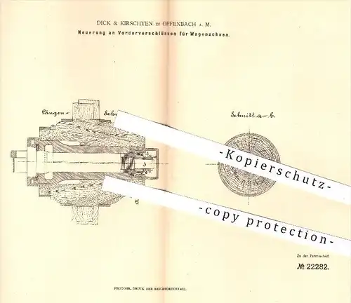 original Patent - Dick & Kirschten , Offenbach / Main  1882 , Vorderverschlüsse für Wagenachsen | Achse , Achsen , Wagen