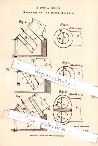 Original Patent  - A. Kux in Berlin , 1882 , Neuerung an Ten-Brink-Kesseln !!!