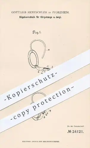 original Patent - G. Rentschler , Pforzheim , 1883 , Bügelverschluss für Ohrgehänge | Ohrringe , Schmuck , Goldschmied !