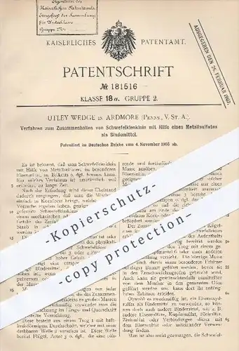 original Patent - Utley Wedge , Ardmore , Pennsylvania USA , 1905 , Zusammenballen von Schwefelkies mit Metallsulfat !