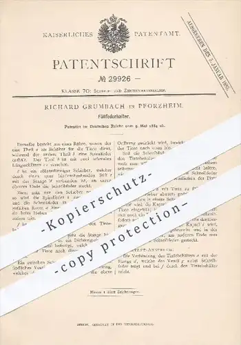 original Patent - Richard Grumbach , Pforzheim , 1884 , Füllfederhalter | Federhalter , Schreibfeder , Feder , Schreiben