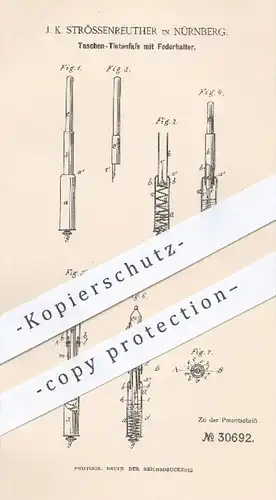 original Patent - J. K. Strössenreuther in Nürnberg , 1884 , Taschen - Tintenfass mit Federhalter | Tinte , Schreibfeder