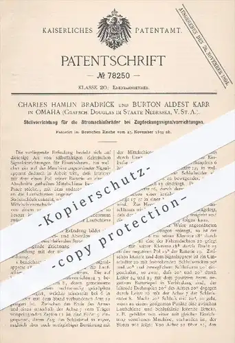 original Patent - Ch. Hamlin Bradrick / Burton Aldest Karr , Omaha , Douglas , Nebraska USA , 1893 , Signal f. Eisenbahn