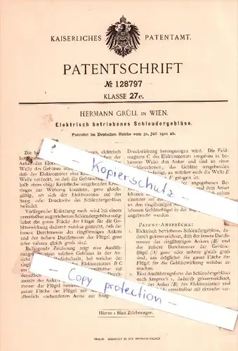 Original Patent  - Hermann Grüll in Wien , 1901 , Elektrisch betriebenes Schleudergebläse !!!