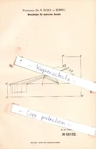 Original Patent  -  Prof. Dr. R. Dorr in Elbing , 1890 , Winkeltheiler für technische Zwecke !!!