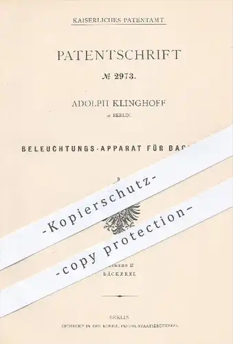 original Patent - Adolph Klinghoff in Berlin , 1878 , Beleuchtung für Backöfen | Backofen , Bäcker , Bäckerei , Licht !