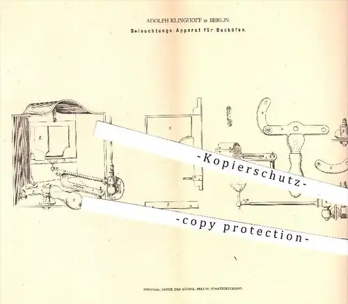 original Patent - Adolph Klinghoff in Berlin , 1878 , Beleuchtung für Backöfen | Backofen , Bäcker , Bäckerei , Licht !