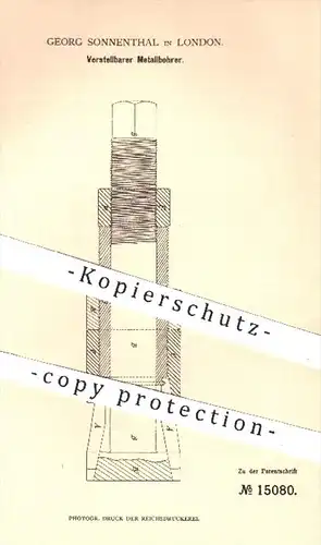 original Patent - G. Sonnenthal , London , 1881 , Verstellbarer Metallbohrer | Bohrer , Bohren , Bohrmaschine , Metall !